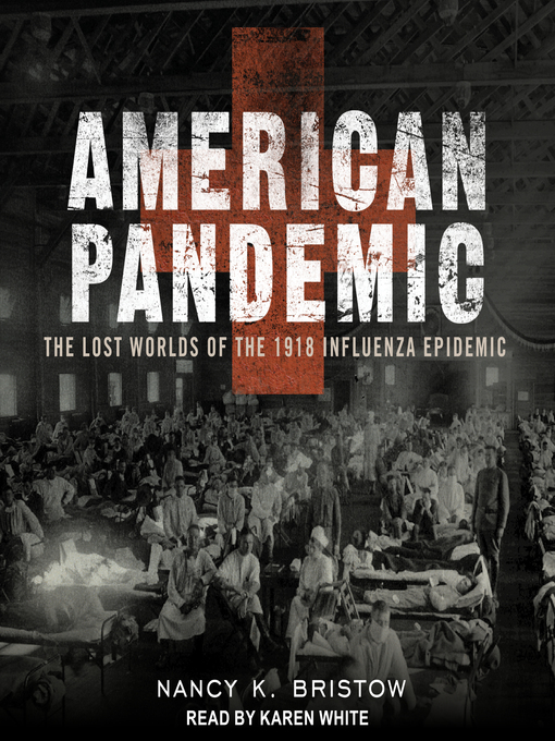 Title details for American Pandemic by Nancy Bristow - Wait list